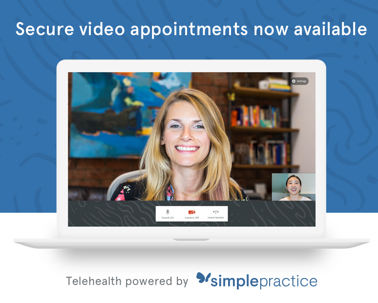 Now offering secure Telehealth video appointments to provide an additional ease of access for treatment.
