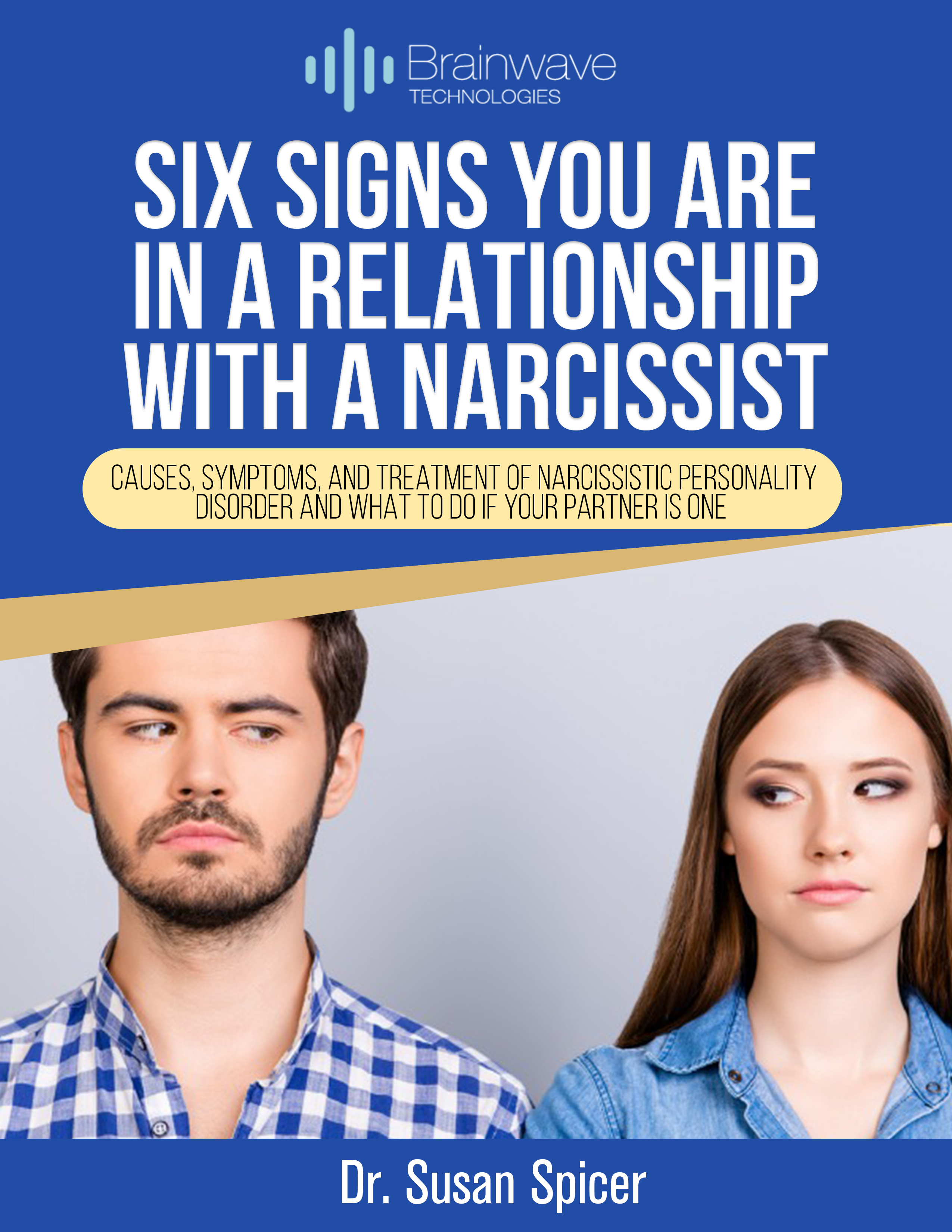 Are You in a Relationship with a Narcissist?